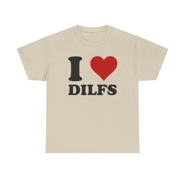 I Love DILFS - Bild 5